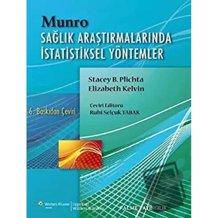 Munro Sağlık Araştırmalarında İstatiksel Yöntemler