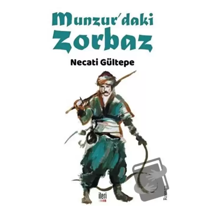 Munzur’daki Zorbaz