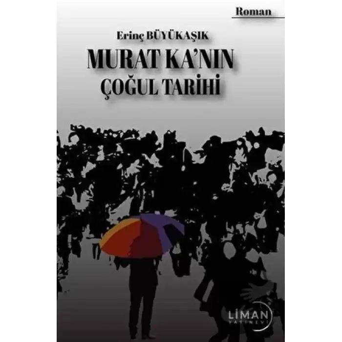 Murat Kanın Çoğul Tarihi