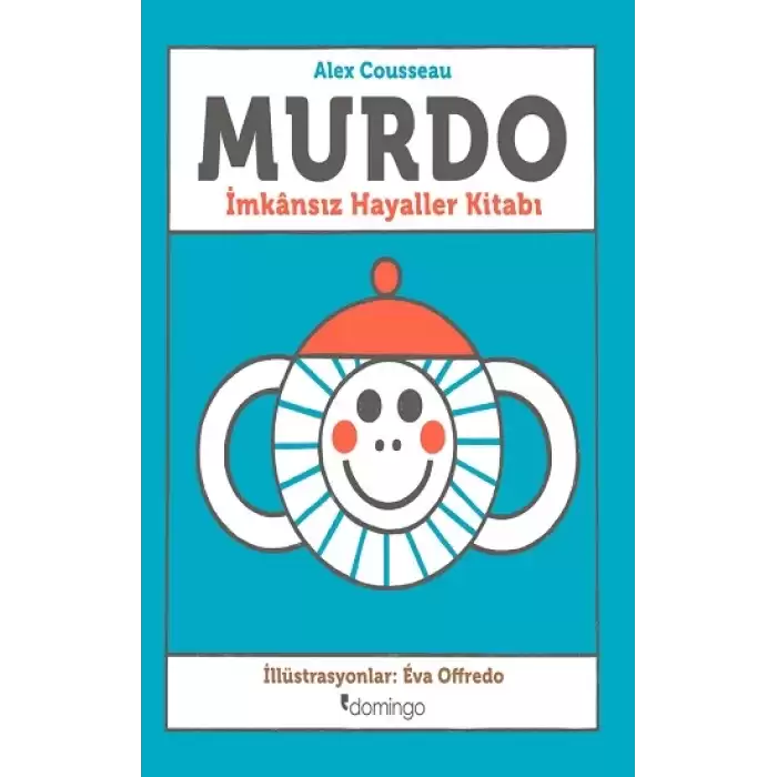 Murdo: İmkansız Hayaller Kitabı