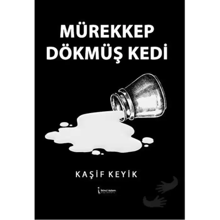 Mürekkep Dökmüş Kedi