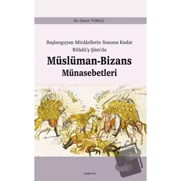 Müslüman - Bizans Münasebetleri