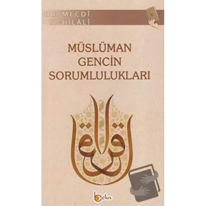 Müslüman Gencin Sorumlulukları