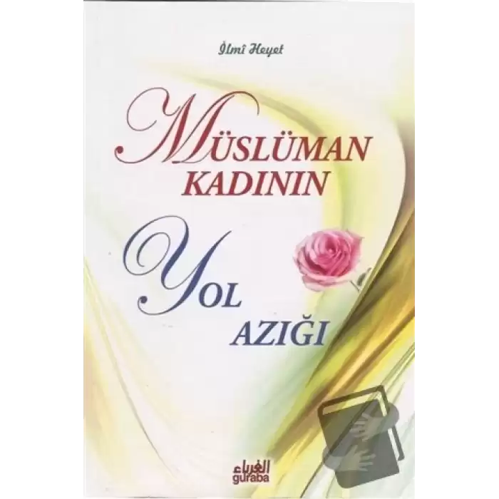 Müslüman Kadının Yol Azığı