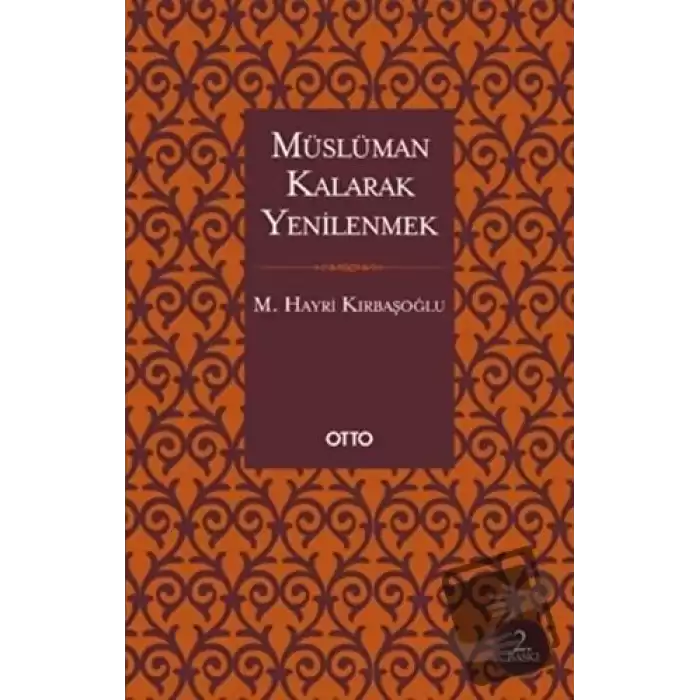 Müslüman Kalarak Yenilenmek