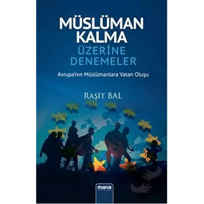 Müslüman Kalma Üzerine Denemeler