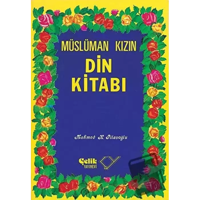 Müslüman Kızın Din Kitabı