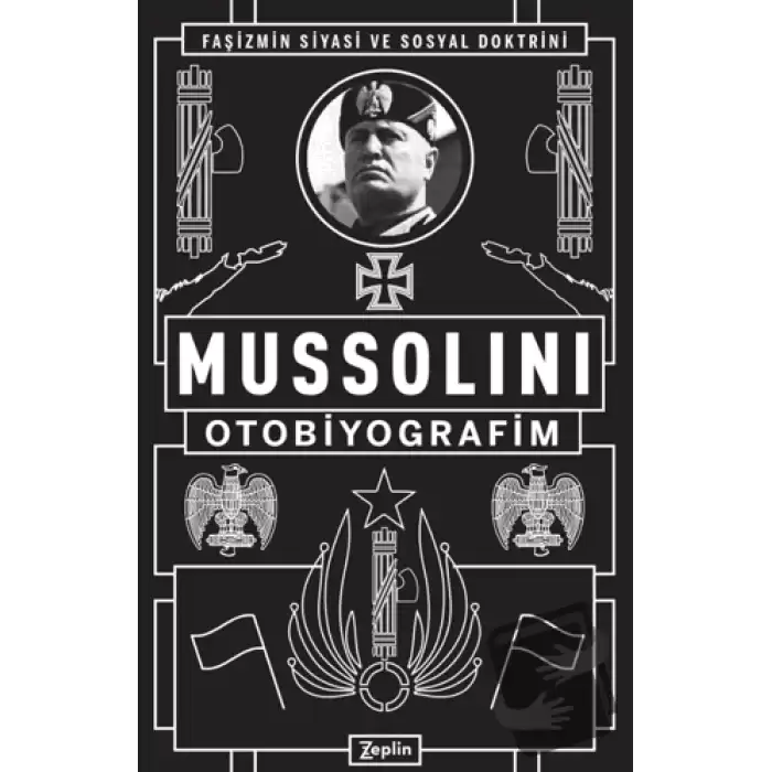 Mussolini : Otobiyografim