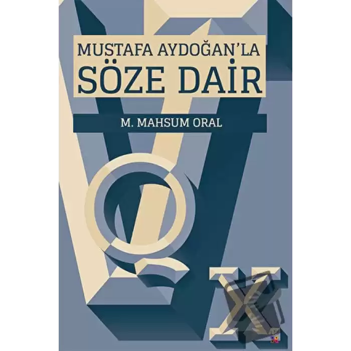 Mustafa Aydoğan’la Söze Dair