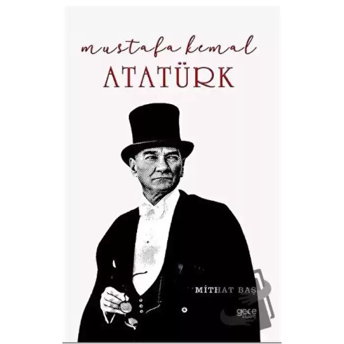 Mustafa Kemal Atatürk