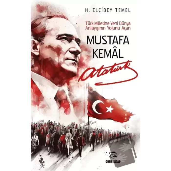 Mustafa Kemal Atatürk