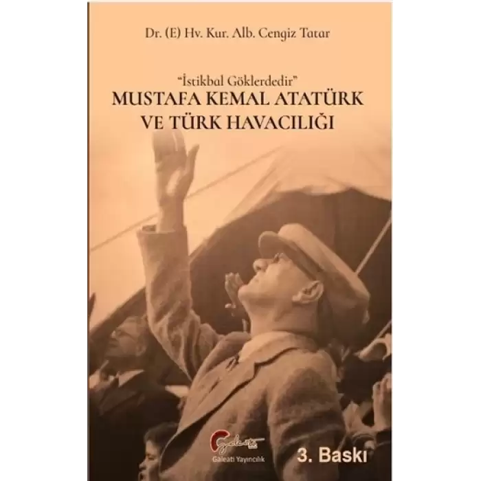 Mustafa Kemal Atatürk ve Türk Havacılığı