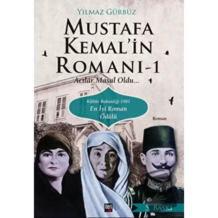 Mustafa Kemalin Romanı