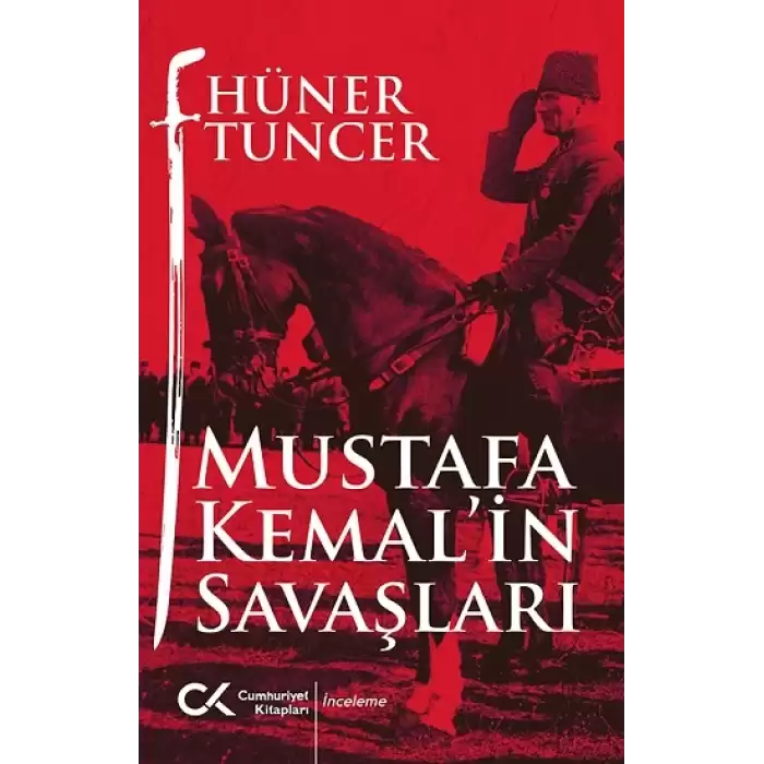 Mustafa Kemalin Savaşları