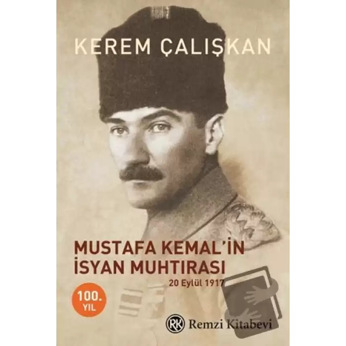 Mustafa Kemal’in İsyan Muhtırası