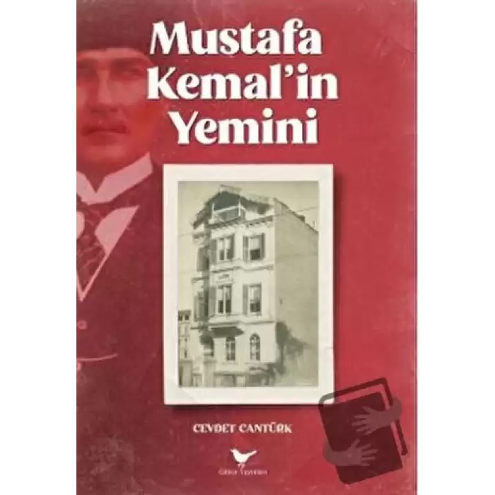 Mustafa Kemal’in Yemini