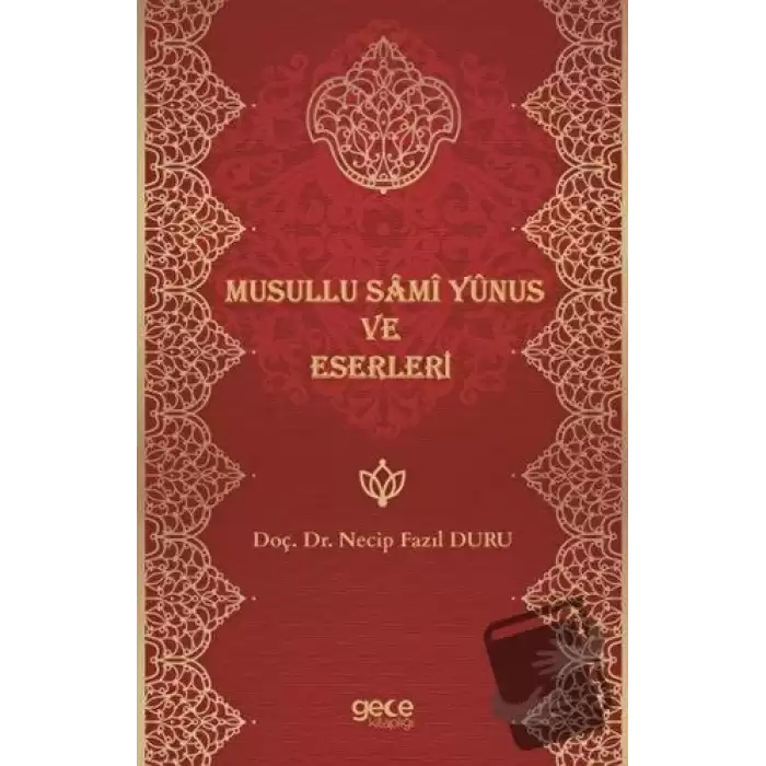 Musullu Sami Yunus ve Eserleri