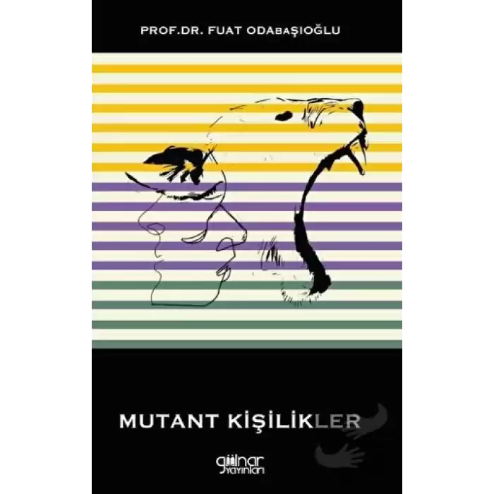 Mutant Kişilikler