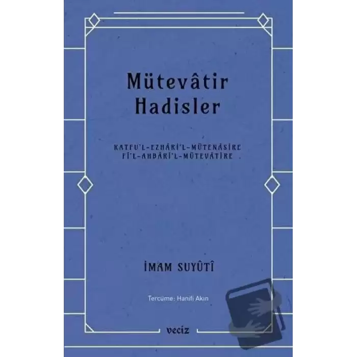 Mütevatir Hadisler