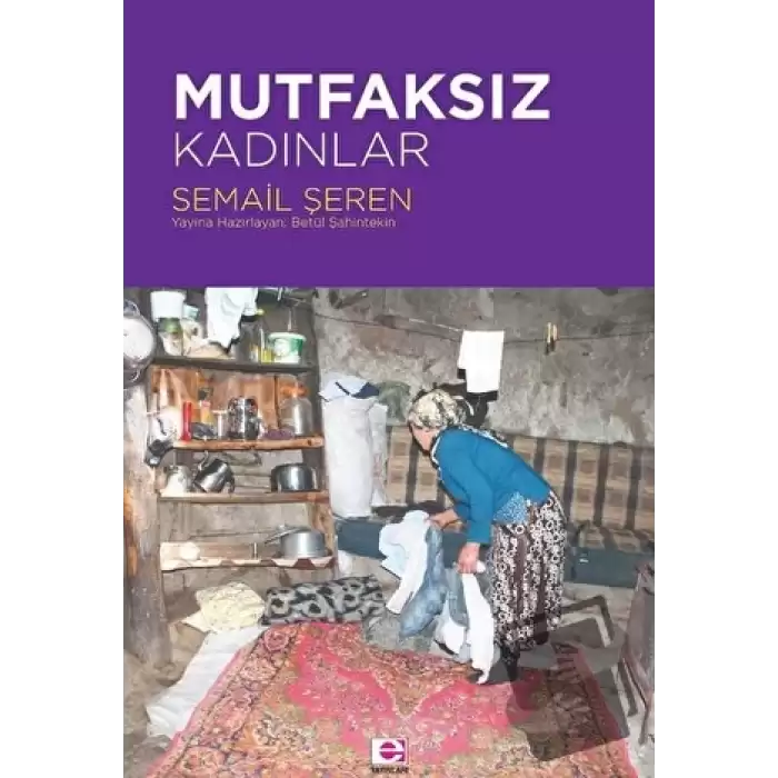 Mutfaksız Kadınlar