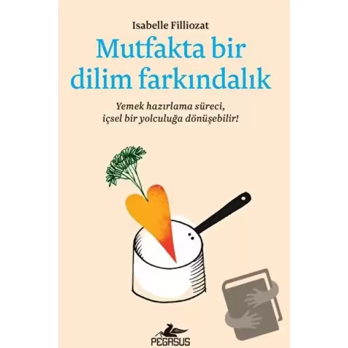 Mutfakta Bir Dilim Farkındalık