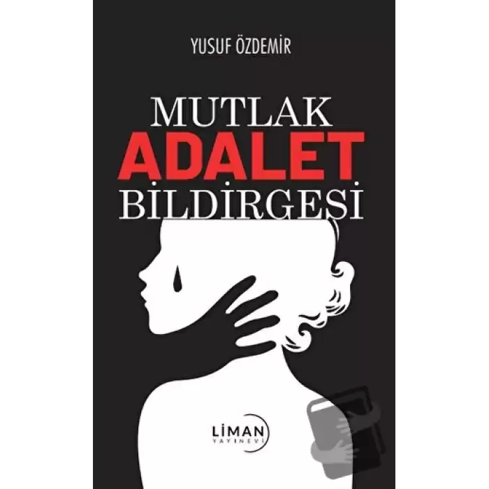 Mutlak Adalet Bildirgesi