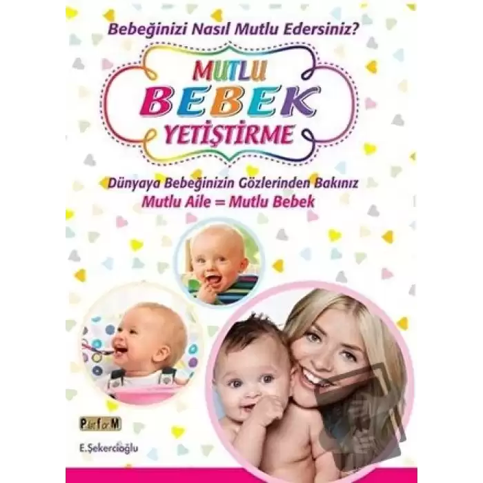 Mutlu Bebek Yetiştirme