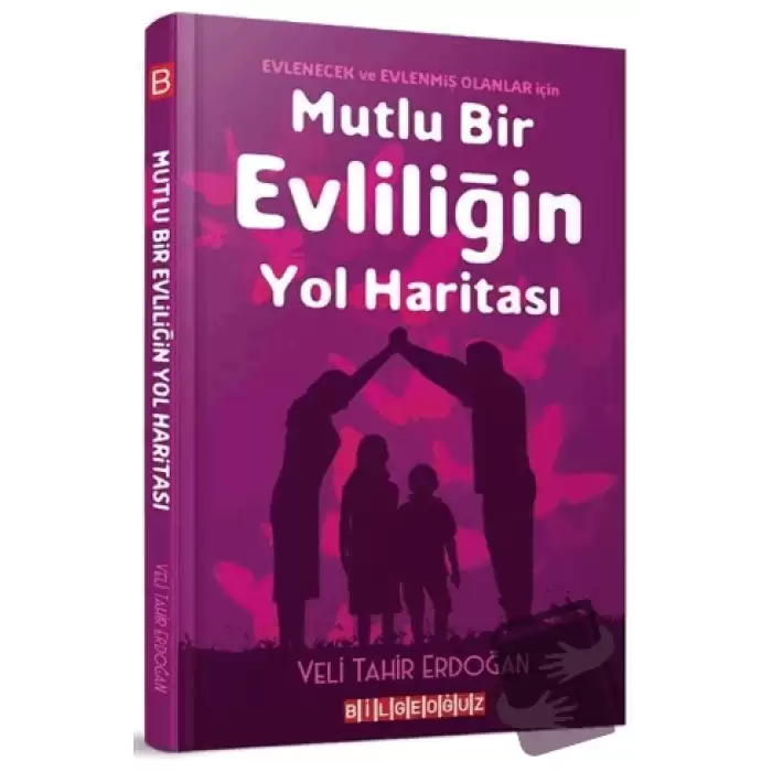 Mutlu Bir Evliliğin Yol Haritası