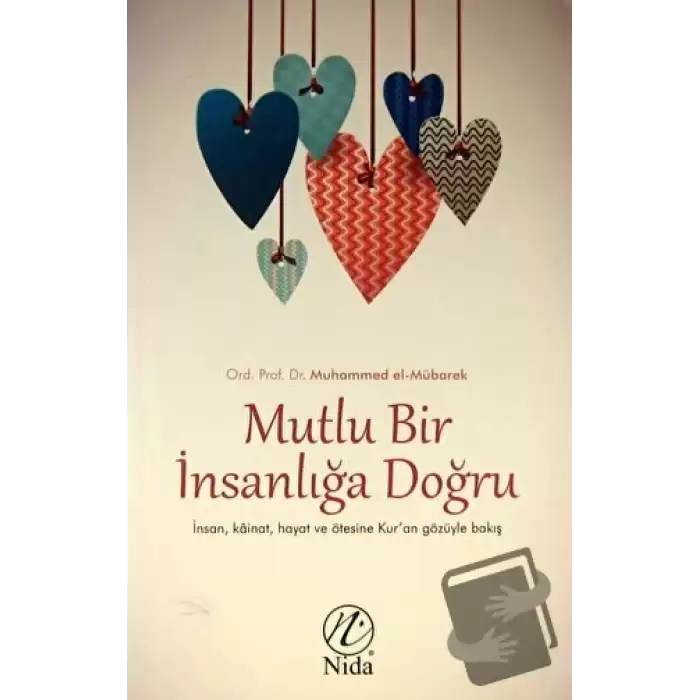 Mutlu Bir İnsanlığa Doğru