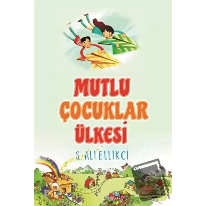 Mutlu Çocuklar Ülkesi