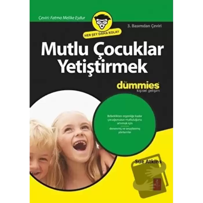 Mutlu Çocuklar Yetiştirmek