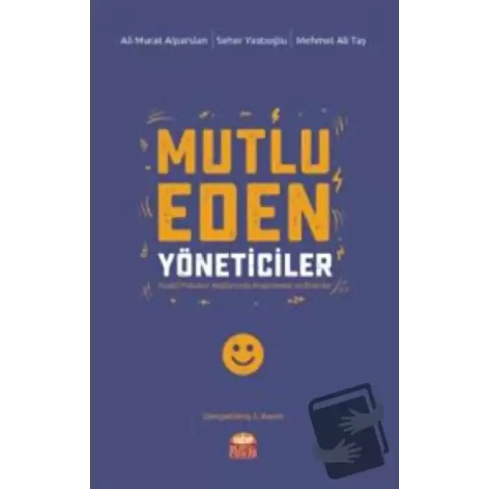 Mutlu Eden Yöneticiler