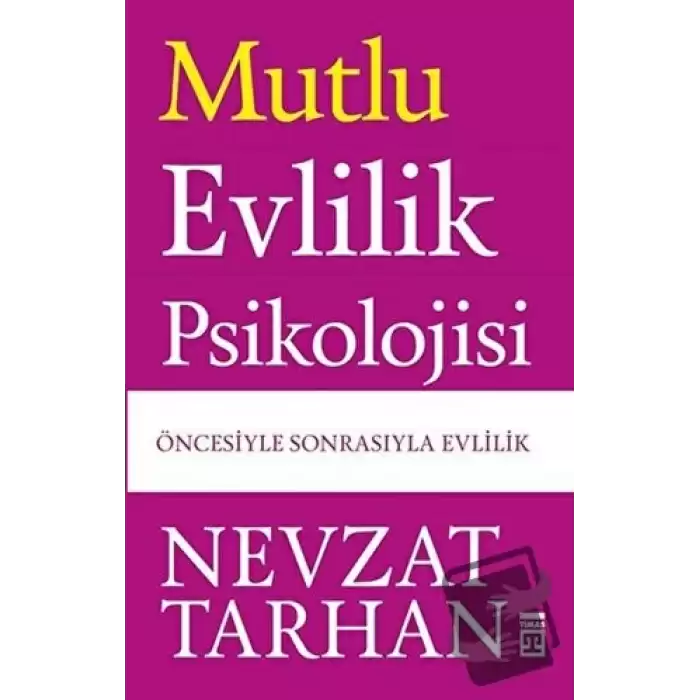 Mutlu Evlilik Psikolojisi