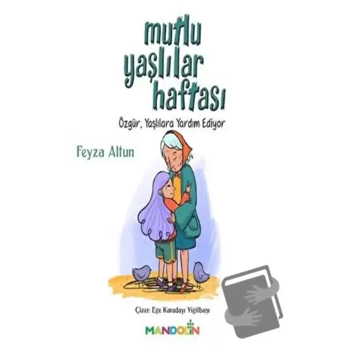 Mutlu Yaşlılar Haftası