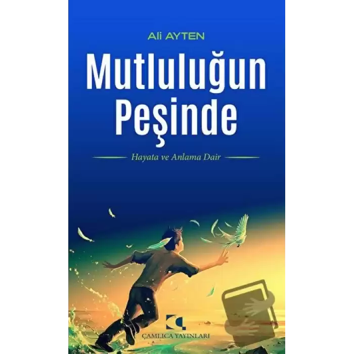 Mutluluğun Peşinde