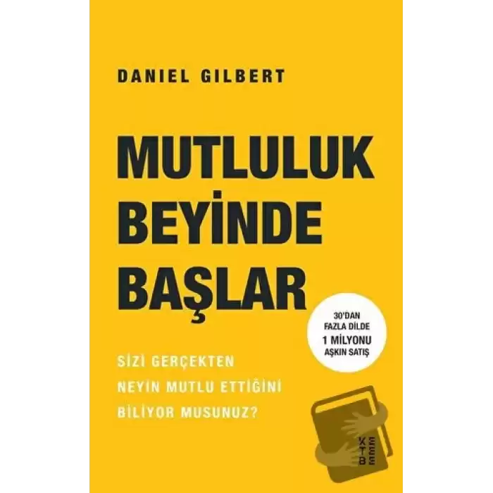 Mutluluk Beyinde Başlar