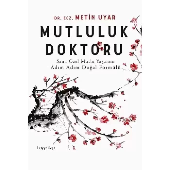 Mutluluk Doktoru