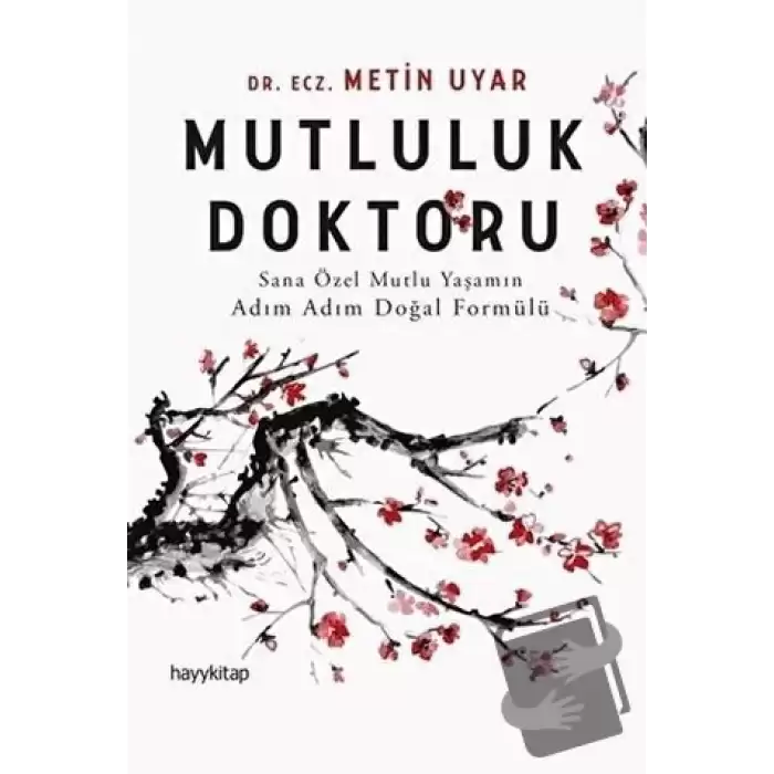 Mutluluk Doktoru