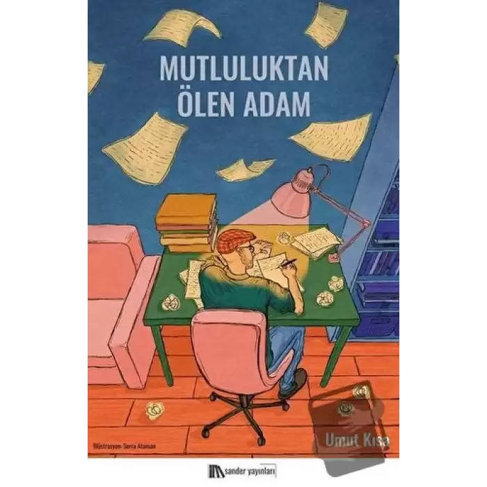 Mutluluktan Ölen Adam