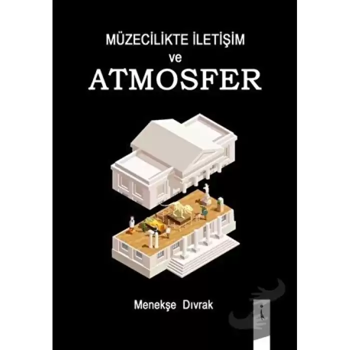 Müzecilikte İletişim ve Atmosfer