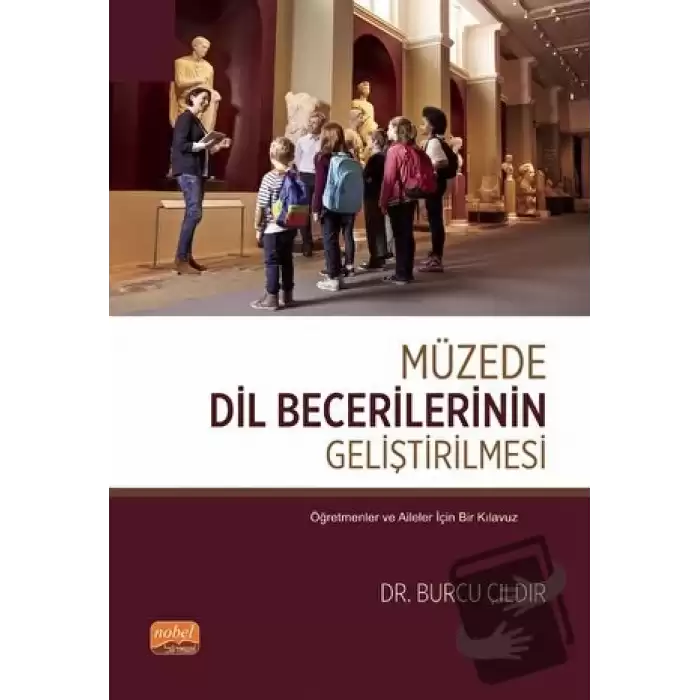 Müzede Dil Becerilerinin Geliştirilmesi