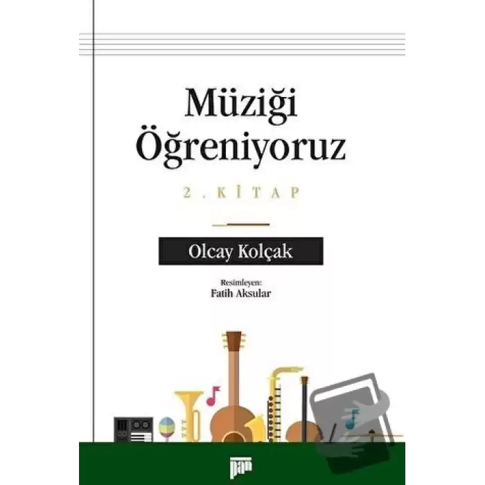 Müziği Öğreniyoruz 2. Kitap