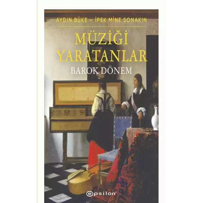 Müziği Yaratanlar - Barok Dönem