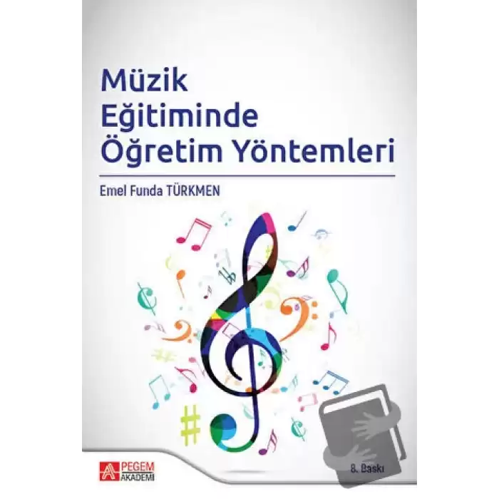 Müzik Eğitiminde Öğretim Yöntemleri