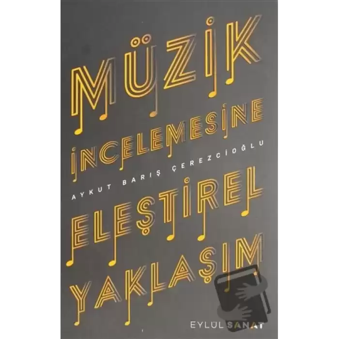 Müzik İncelemesine Eleştirel Yaklaşım