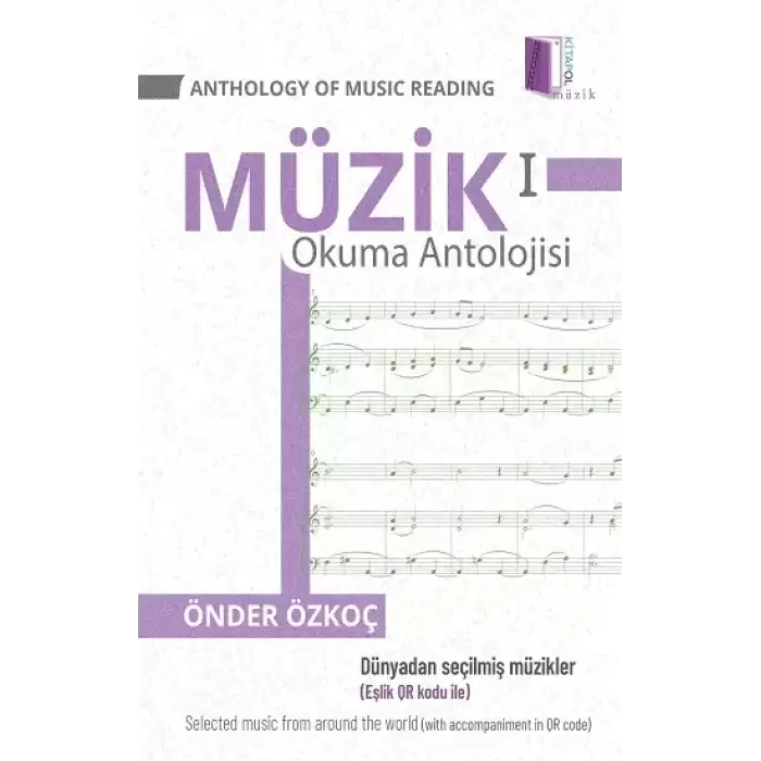 Müzik Okuma Antolojisi 1/Anthology Of Music Reading 1