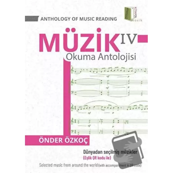 Müzik Okuma Antolojisi 4 - Anthology Of Music Reading 4