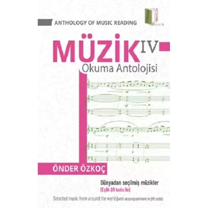 Müzik Okuma Antolojisi 4 / Anthology Of Music Reading 4