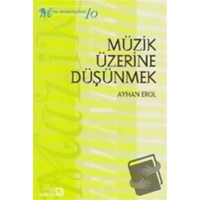 Müzik Üzerine Düşünmek