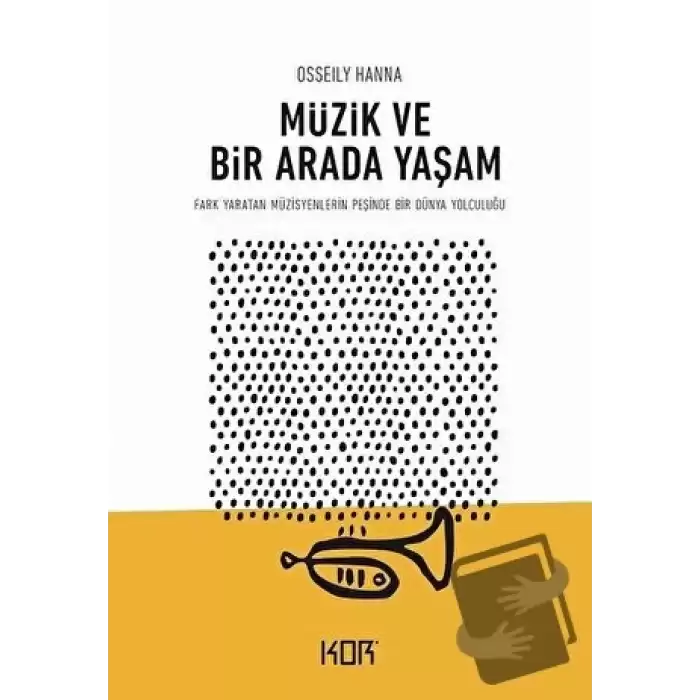 Müzik ve Bir Arada Yaşam